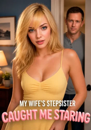 Official Candy Shorts key art for My Wife's Stepsister Caught Me Staring